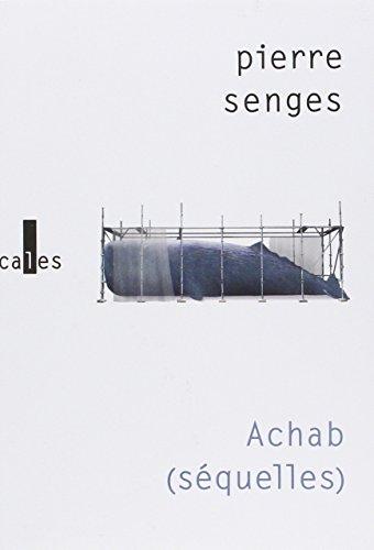 Achab : séquelles