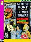 Ghost Hunt at Trembly Towers (A Search-and-solve Gamebook: Skill Level 1)