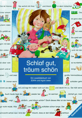 Schlaf gut, träum schön: Ein Lesebilderbuch