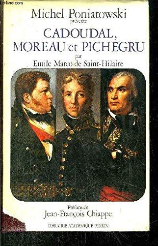 Cadoudal, Moreau et Pichegru