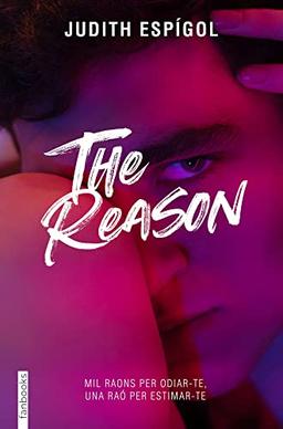 The reason (Ficció romàntica, Band 2)