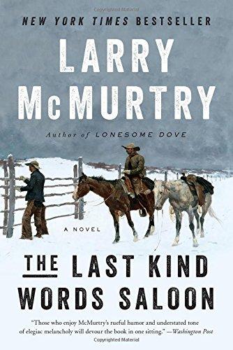 Last Kind Words Saloon: A Novel