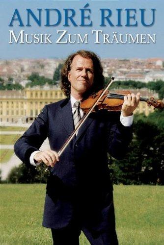 André Rieu - Musik zum Träumen