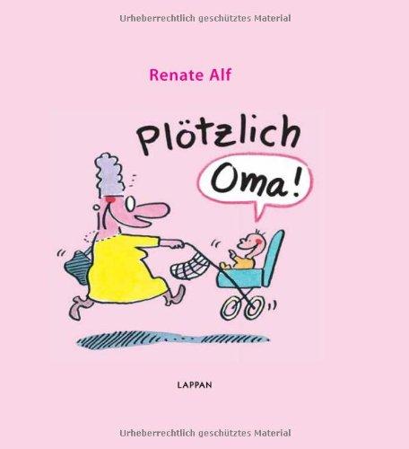 Plötzlich Oma!