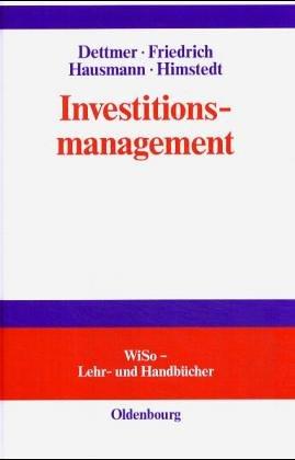 Investitionsmanagement: - problemorientiert -