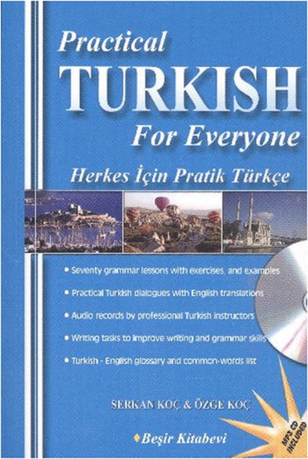 Practical Turkish For Everyone - Herkes Icin Pratik Turkce