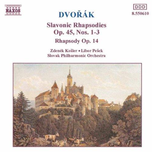 Dvorak: Slawische Rhapsodien Op. 45 und 14