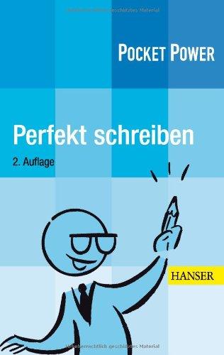 Pocket Power Soft Skills: Perfekt schreiben