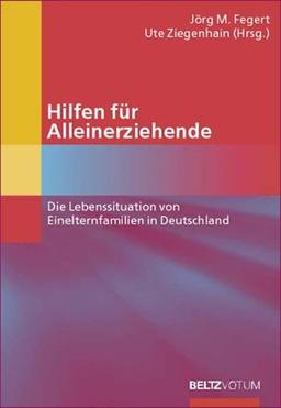 Hilfen für Alleinerziehende