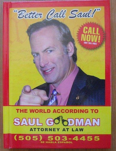 Better Call Saul: The World According to Saul Goodman