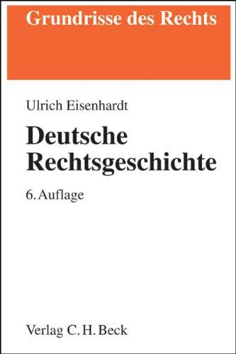 Deutsche Rechtsgeschichte