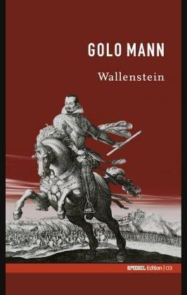 Wallenstein. SPIEGEL-Edition Band 3