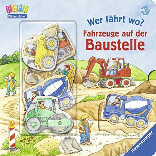 Wer fährt wo?: Fahrzeuge auf der Baustelle