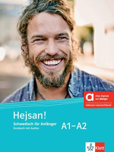 Hejsan! A1-A2 - Hybride Ausgabe allango: Schwedisch für Anfänger. Kursbuch mit Audios inklusive Lizenzschlüssel allango (24 Monate)