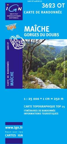 Maîche 1 : 25 000: Gorges du doubs. Carte de Randonnée. Itinèraires de Randonnée. Informations Touristiques. Compatible GPS