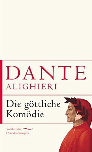 Die göttliche Komödie (Anaconda Weltliteratur Dünndruckausgabe)