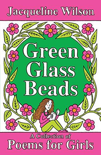 Green Glass Beads: A collection of poems for Girls (Poetry)