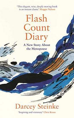 Flash Count Diary: A New Story About the Menopause