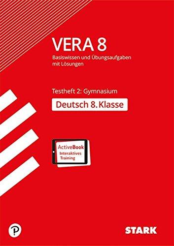 VERA 8 Testheft 2: Gymnasium - Deutsch