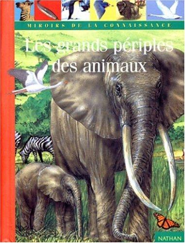 Les grands périples des animaux