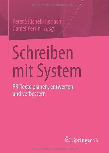 Schreiben mit System: PR-Texte planen, entwerfen und verbessern