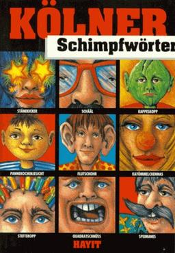 Kölner Schimpfwörterbuch