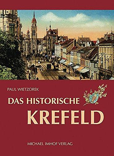 Das historische Krefeld