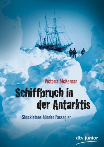 Schiffbruch in der Antarktis: Shackletons blinder Passagier