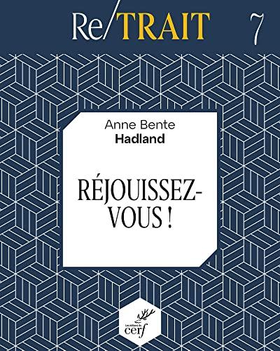 Réjouissez-vous !