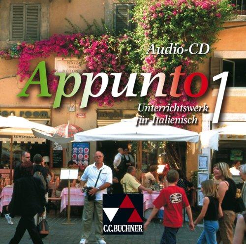 Appunto 1. Audio-CD: Unterrichtswerk für Italienisch