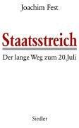 Staatsstreich. Sonderausgabe. Der lange Weg zum 20. Juli