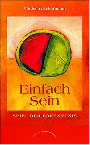 Einfach sein: Spiel der Erkenntnis