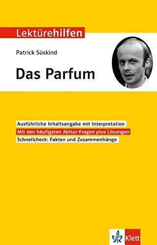 Klett Lektürehilfen Das Parfum: Interpretationshilfe für Oberstufe und Abitur