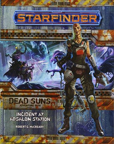 Starfinder Adventure Path: Incident at Absalom Station (Dead Suns 1 of 6)