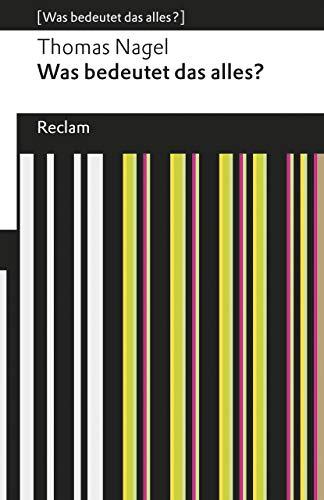 Was bedeutet das alles? Eine ganz kurze Einführung in die Philosophie: [Was bedeutet das alles?]