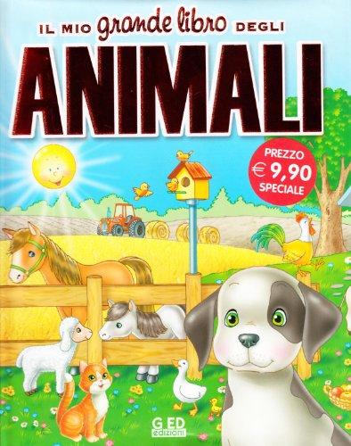 Il mio grande libro degli animali