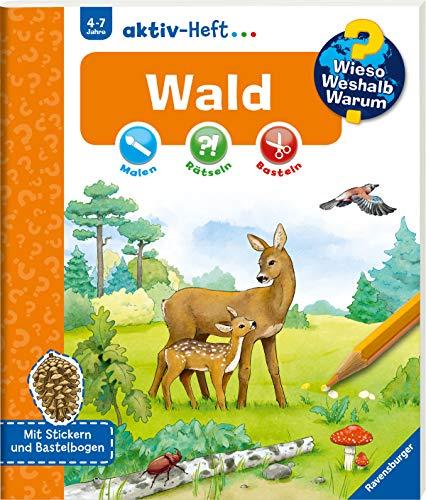 Wald (Wieso? Weshalb? Warum? aktiv-Heft)