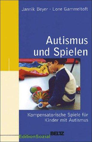 Autismus und Spielen