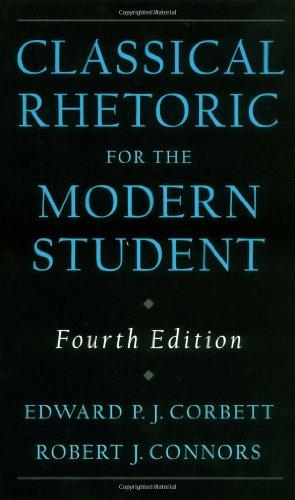 Classic Rhetoric for the Modern Student