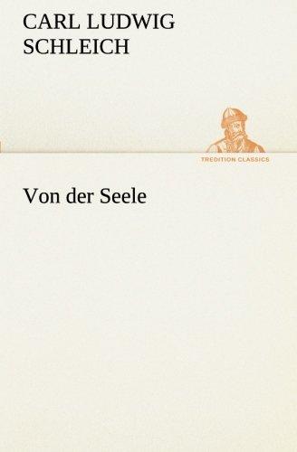 Von der Seele (TREDITION CLASSICS)