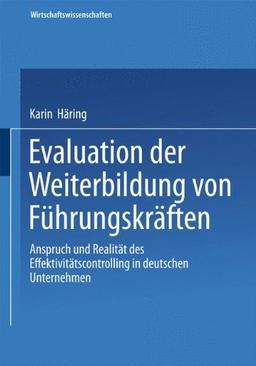 Evaluation der Weiterbildung von Führungskräften (Wirtschaftswissenschaften)