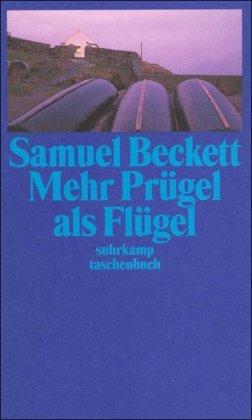 Mehr Prügel als Flügel (suhrkamp taschenbuch)