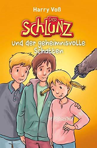 Der Schlunz und der geheimnisvolle Schatten (Der Schlunz, 3, Band 3)