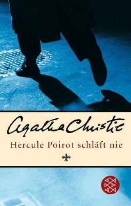 Hercule Poirot schläft nie: Kurzkrimis