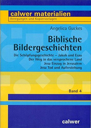 Biblische Bildergeschichten / Biblische Bildergeschichten (Calwer Materialien)