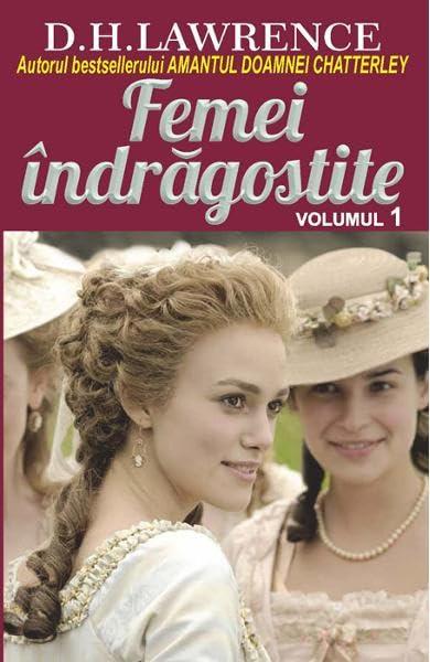 Femei Indragostite. Vol.1