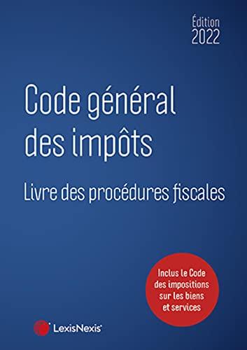 Code général des impôts, Livre des procédures fiscales 2022