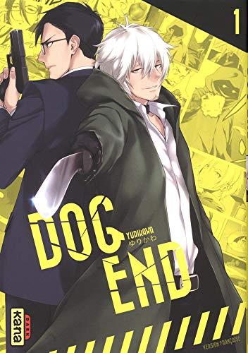 Dog end. Vol. 1