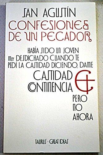 Confesiones de un pecador (Great Ideas, Band 2)