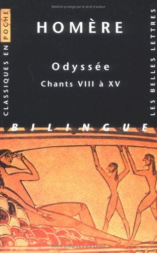 Odyssée. Vol. 2. Chants VIII à XV